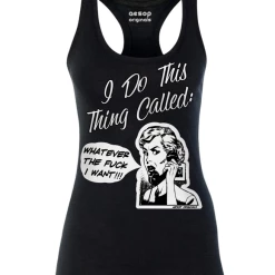 Tanks Tops & Camis I Do This Thing Called Whatever The Fuck I Want - Tank Top Aesop Originals